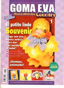 Revista - Ed.Bienvenidas - Arg - 2009 - Goma Eva - nº 01